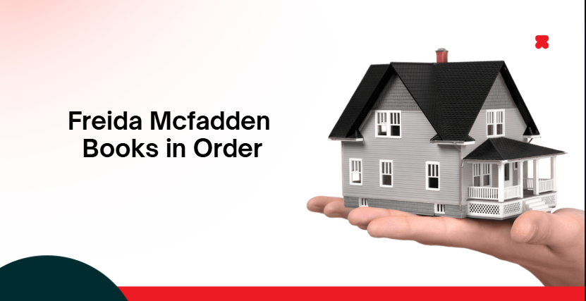 Freida Mcfadden Books in Order