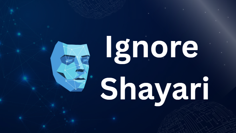 Ignore Shayari